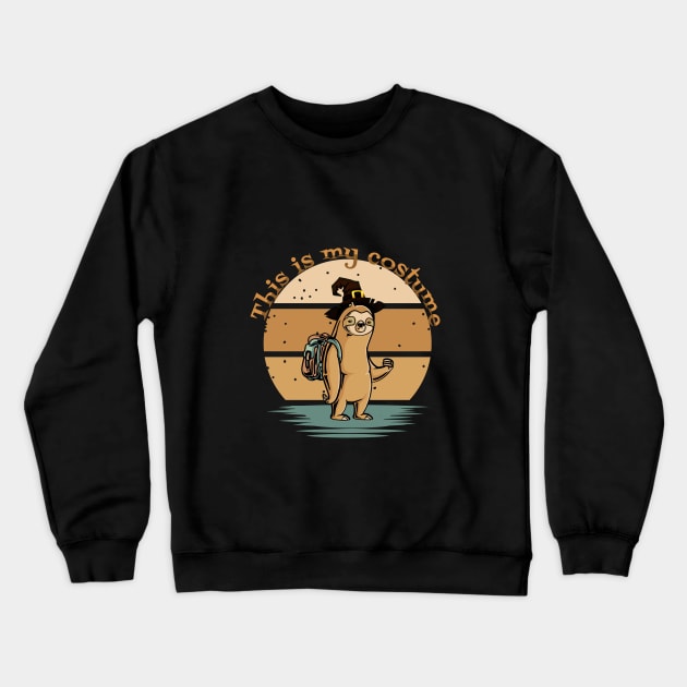 Sloth "This is my costume" Crewneck Sweatshirt by TsunamiMommy